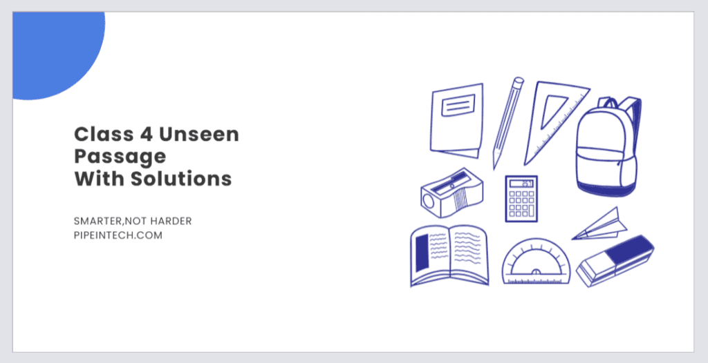 Class 4 Unseen Passage With Solutions