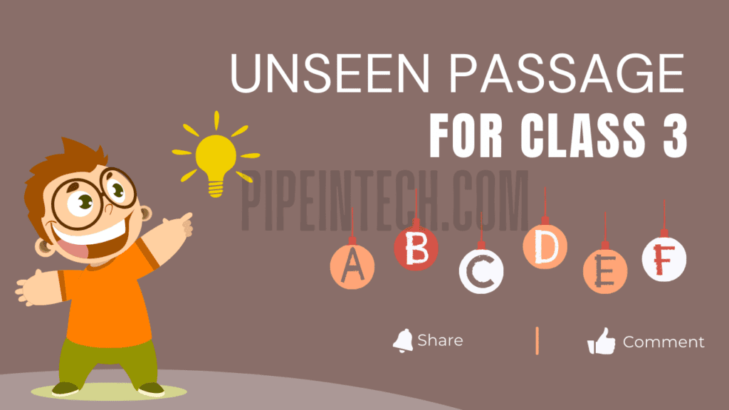 unseen passage for class 3